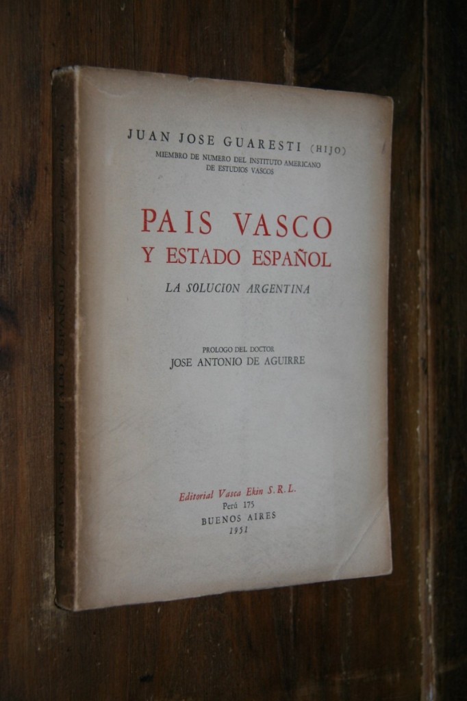 pais-vasco-y-estado-espanol-juan-jose-guaresti-4831-MLA3909538360_032013-F